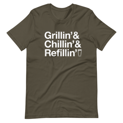 Grillin' Chillin' Refillin' Tee