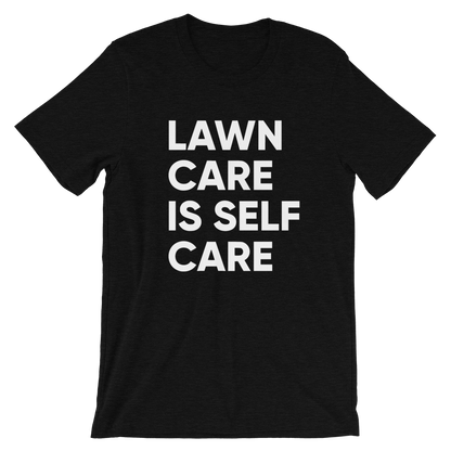 Lawn Care Is Self Care
