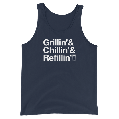 Grillin' Chillin' Refillin' Tank Top