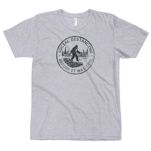 Social Distancing Before It Was Cool (Bigfoot) T-Shirt