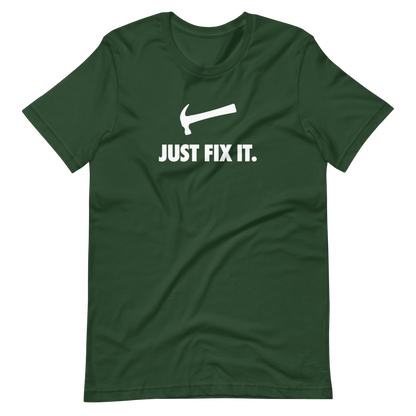 Just Fix It T-Shirt